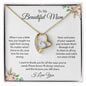 To My Beautiful Mom | I love You - Forever Love Necklace