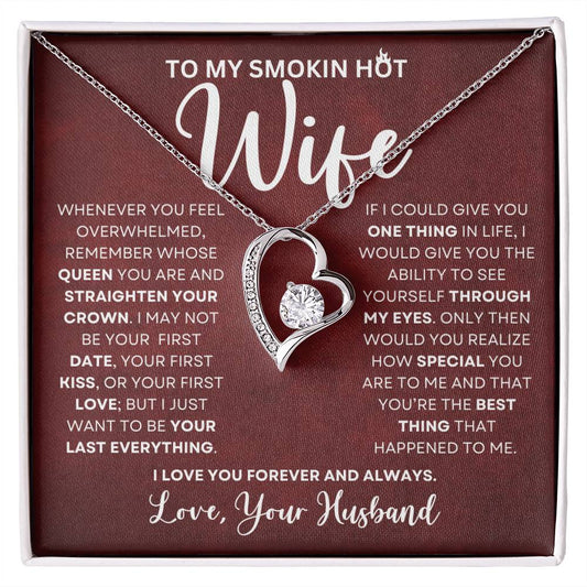 To My Smokin' Hot Wife | Forever Love Necklace